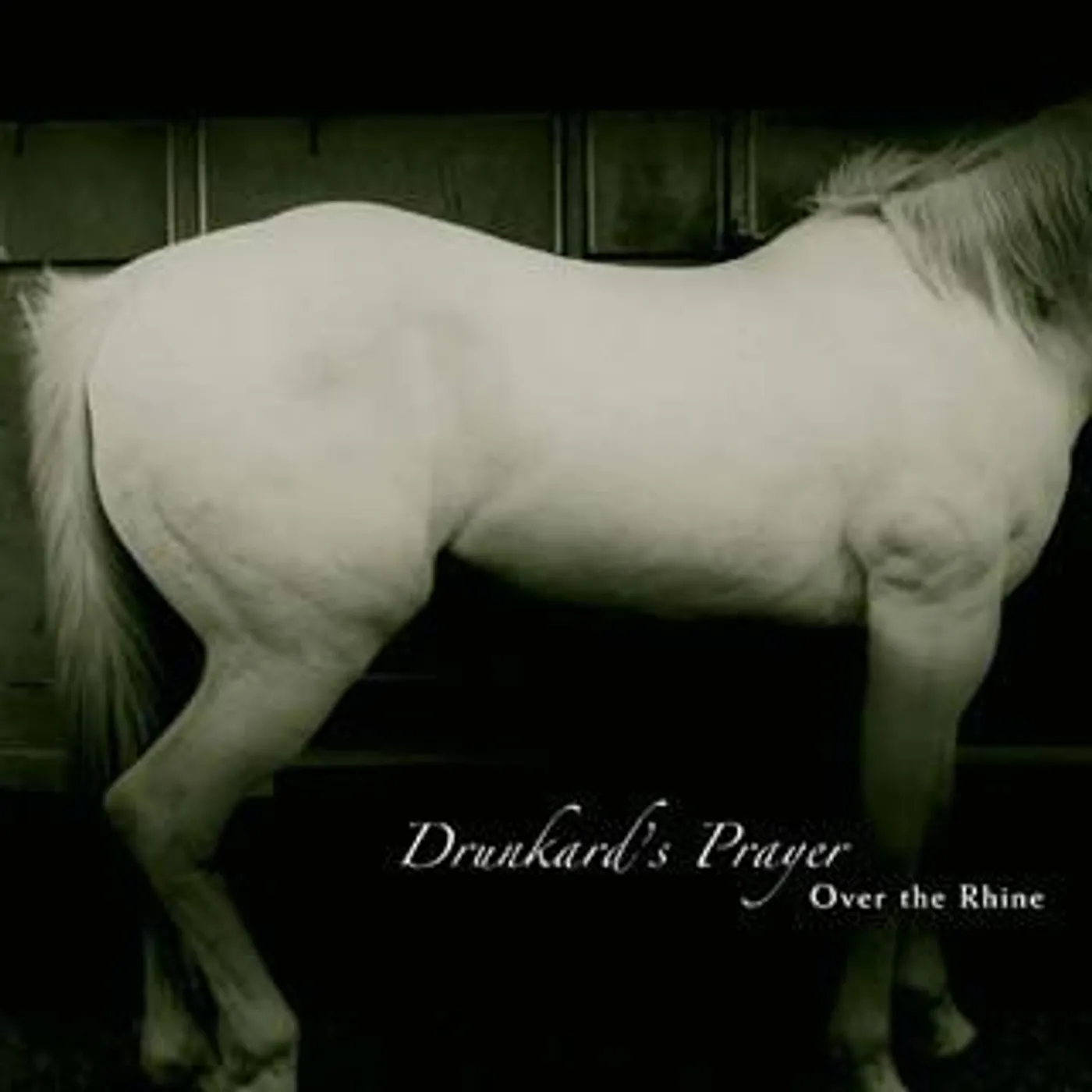 Over the Rhine DRUNKARD'S PRAYER Vinyl Record