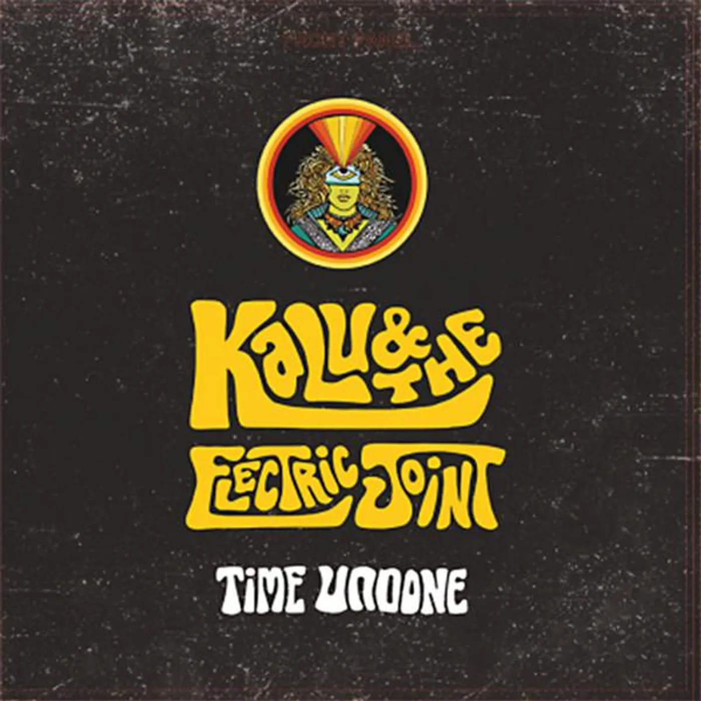 Kalu & The Electric Joint Time Undone Vinyl Record