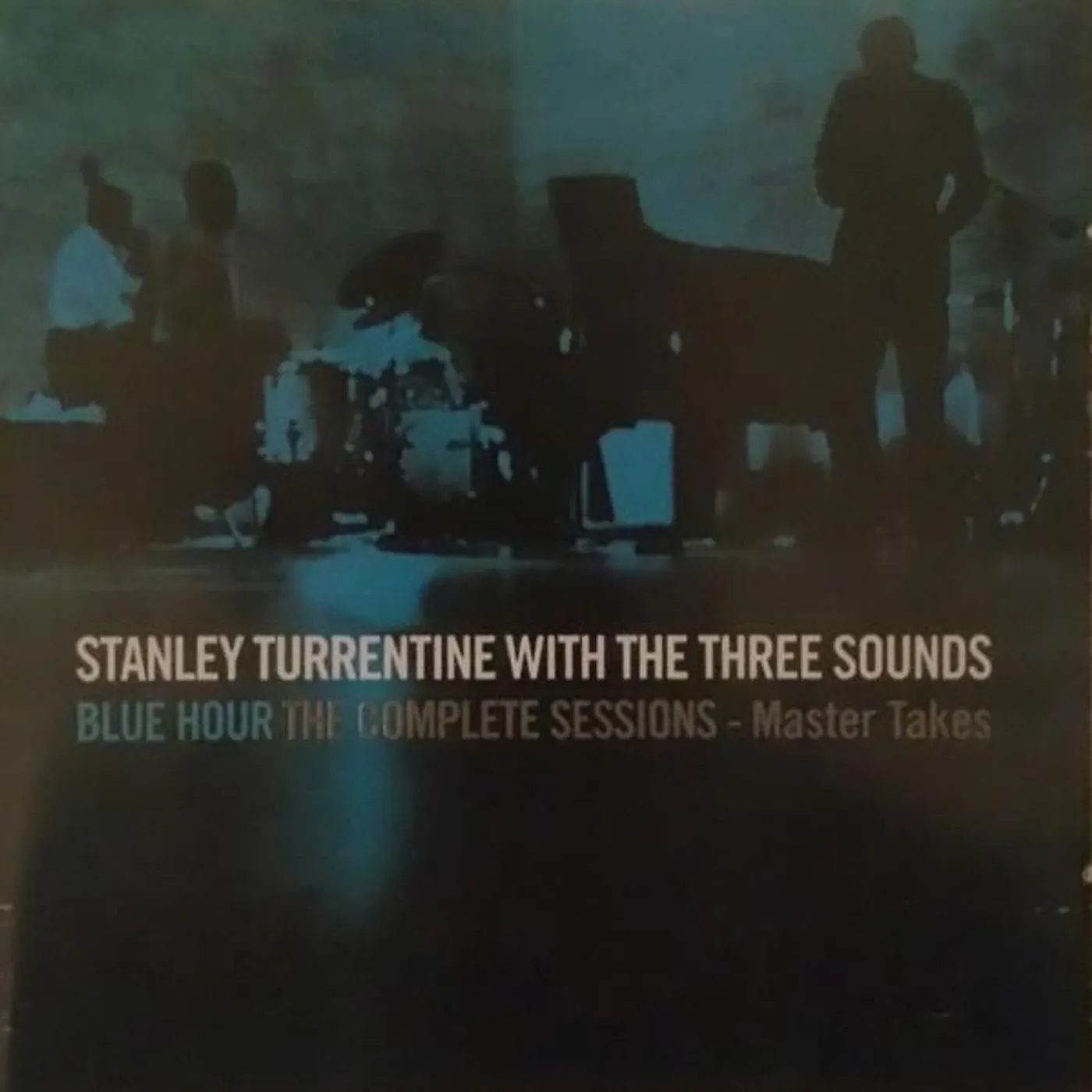 Stanley Turrentine & The Three Sounds BLUE HOUR THE COMPLETE SESSIONS: MASTER TAKES CD