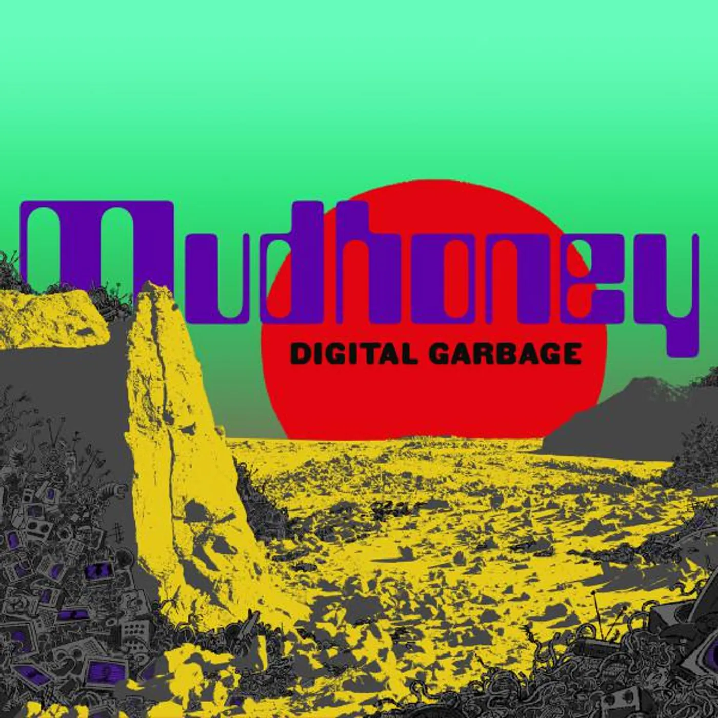 Mudhoney Digital Garbage Vinyl Record