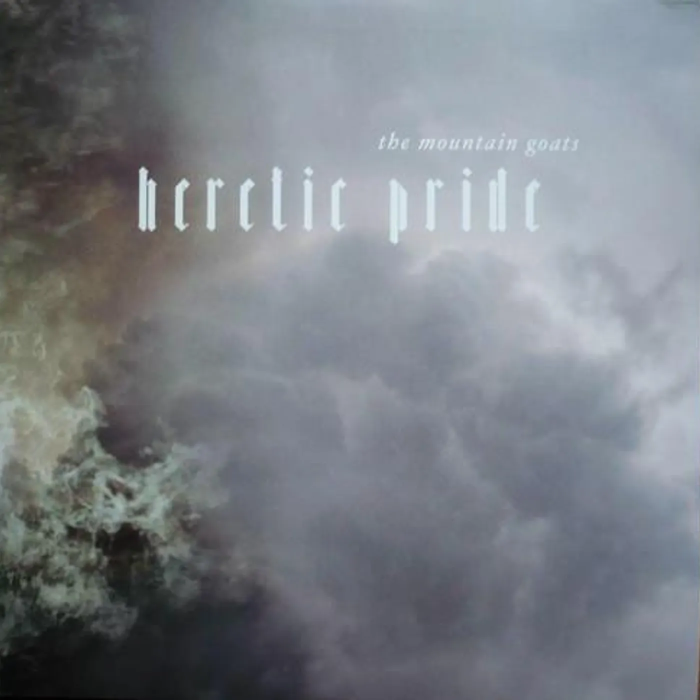 The Mountain Goats Heretic Pride Vinyl Record