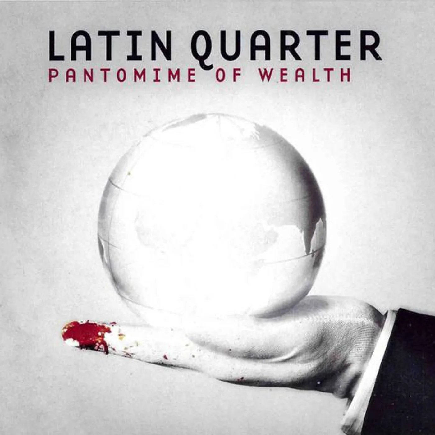 Latin Quarter PANTOMIME OF WEALTH CD