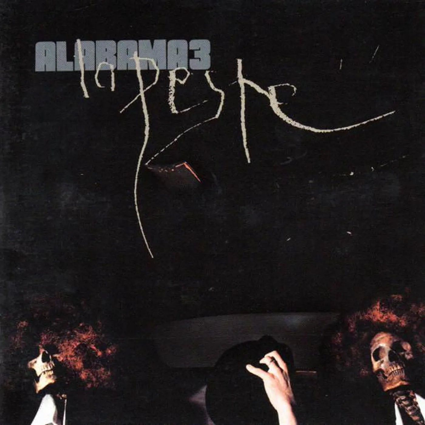 Alabama 3 LE PESTE CD