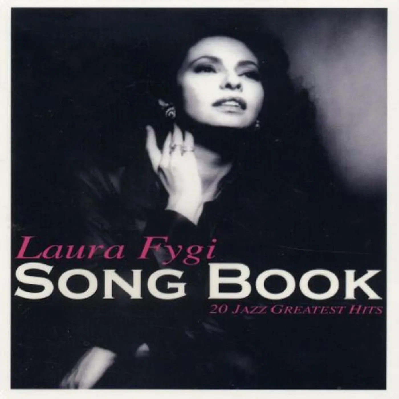 Laura Fygi SONG BOOK: 20 JAZZ GREAT CD