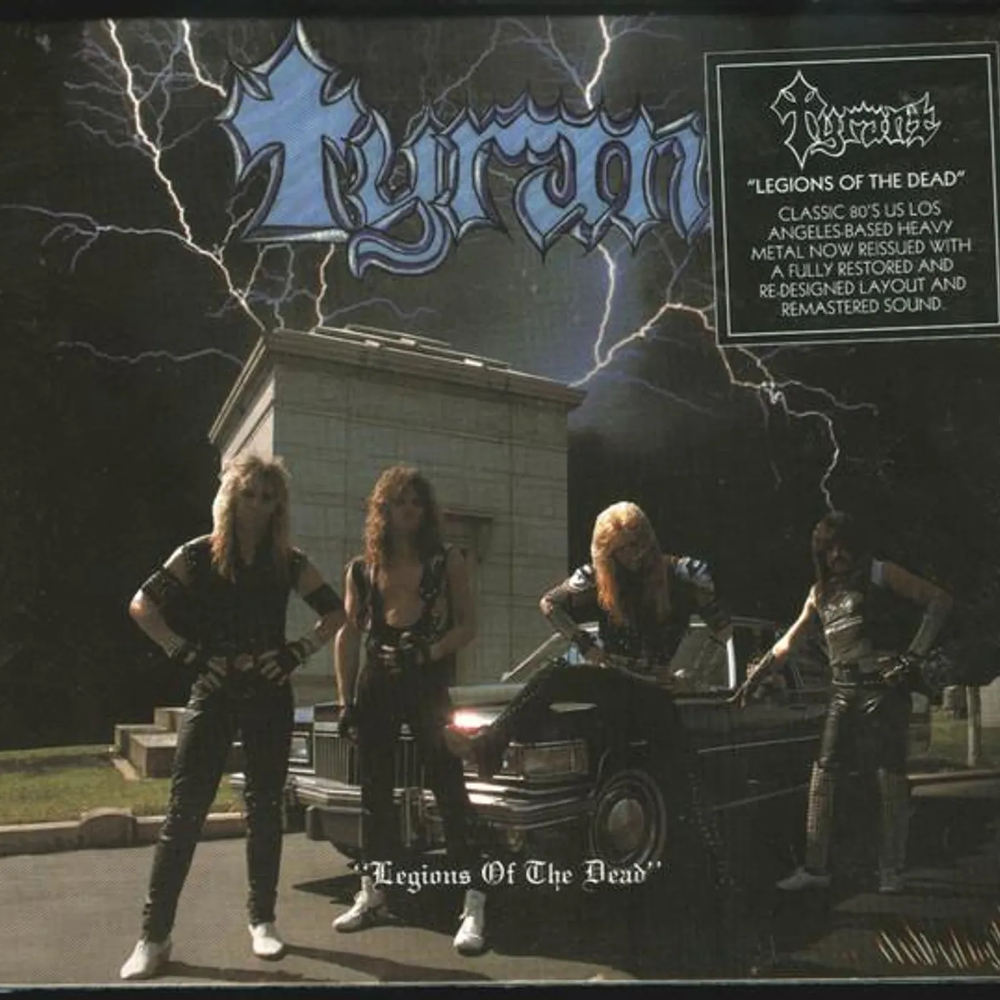Tyrant LEGIONS OF THE DEAD CD