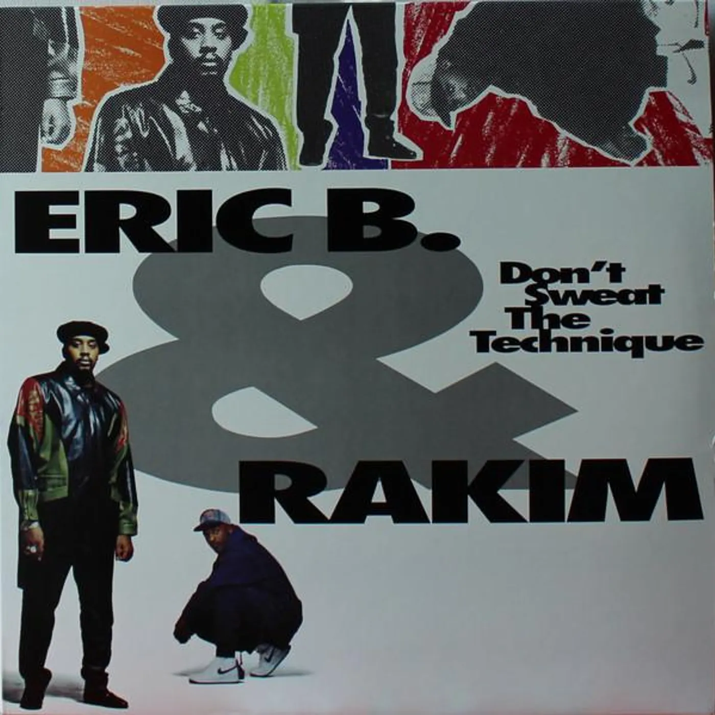 Eric B. & Rakim Don't Sweat The Technique Vinyl Record