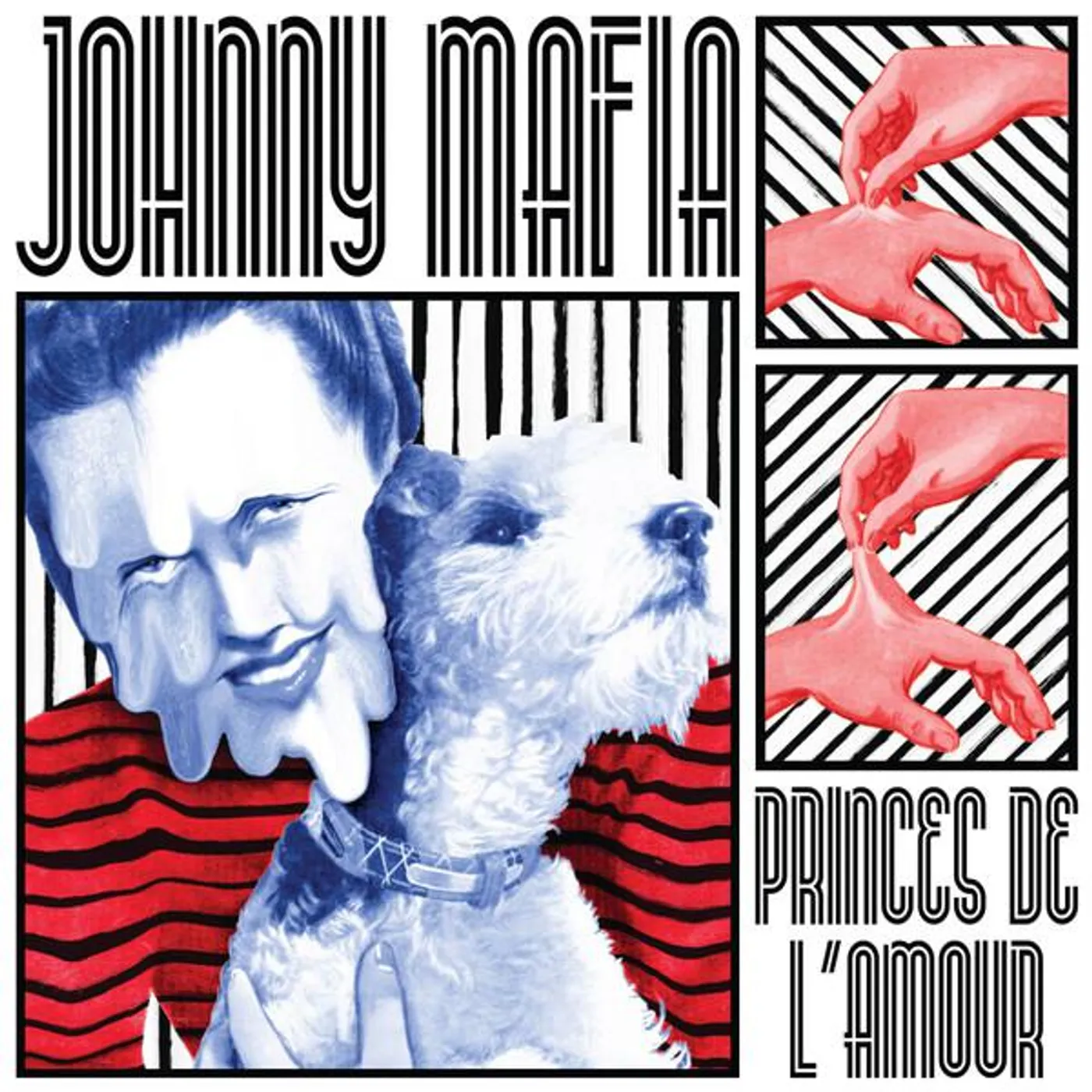 Johnny Mafia Princes De L'amour CD