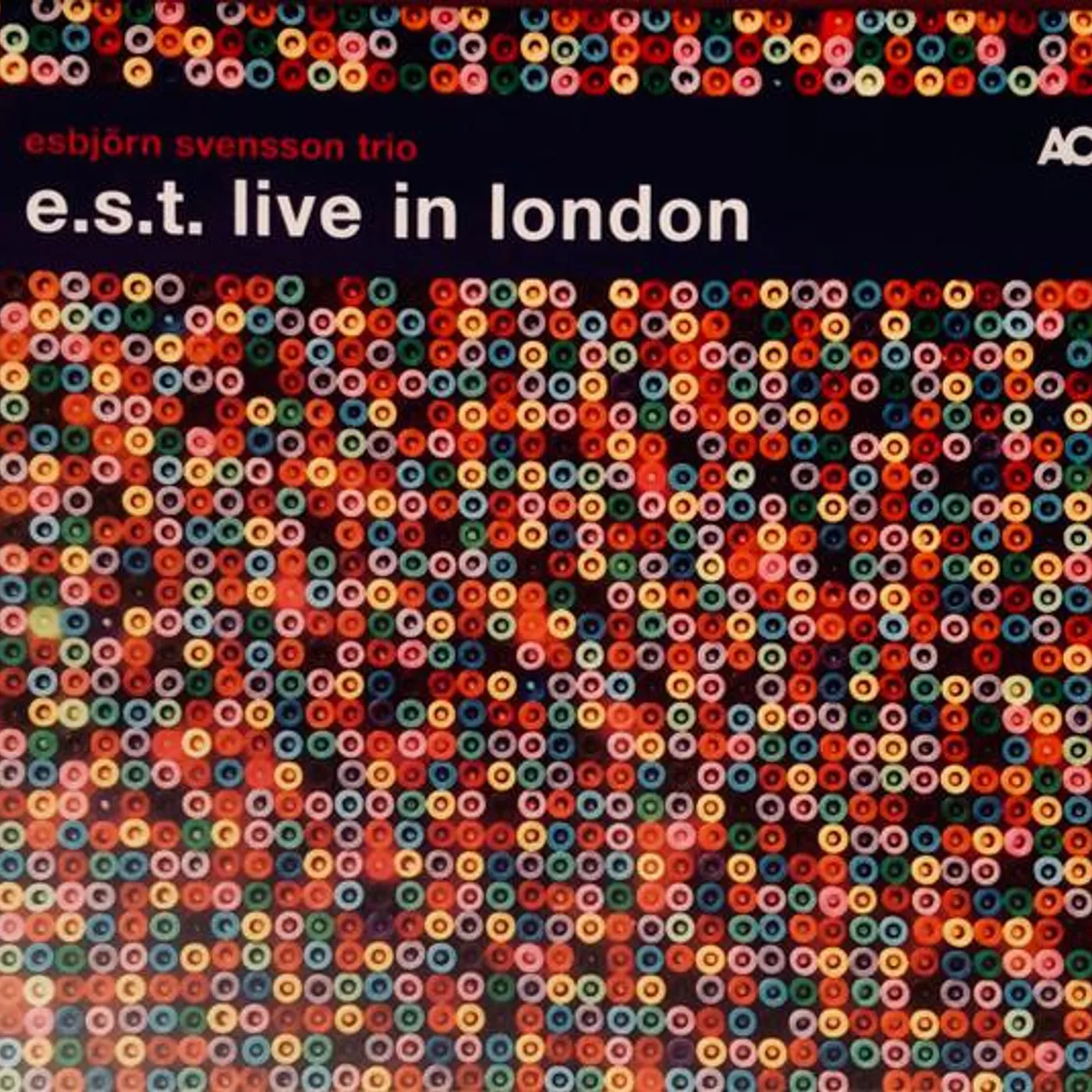 Esbjörn Svensson Trio: LIVE IN LONDON CD