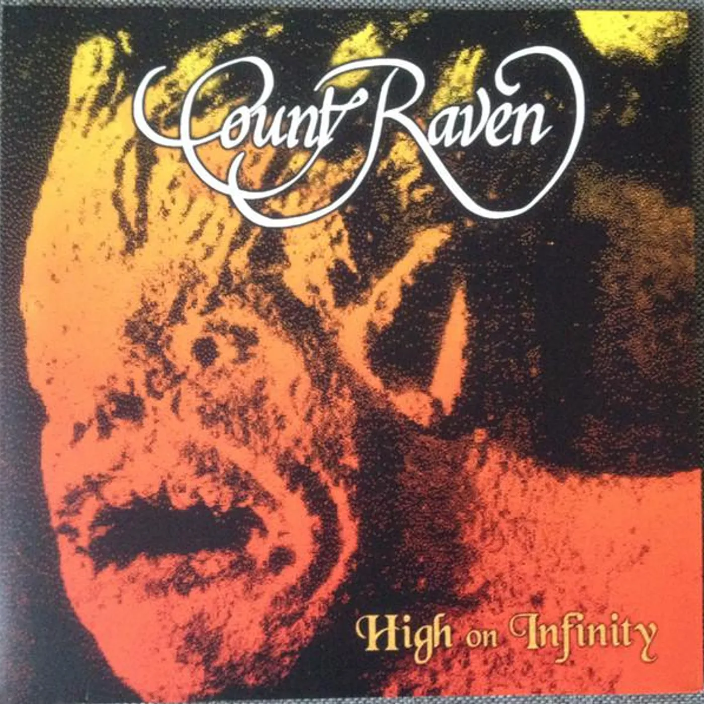 Count Raven HIGH ON INFINITY Vinyl Record