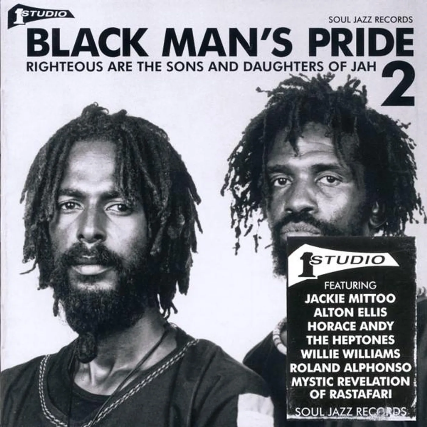 Soul Jazz Records Presents STUDIO ONE BLACK MAN'S PRIDE 2: RIGHTEOUS ARE THE SONS AND DAUGHTERS OF JAH CD