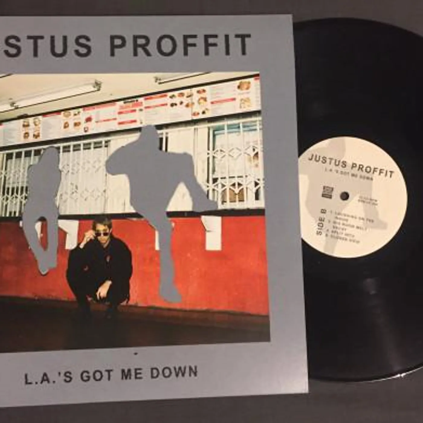 Justus Proffit L. A.'s Got Me Down Vinyl Record