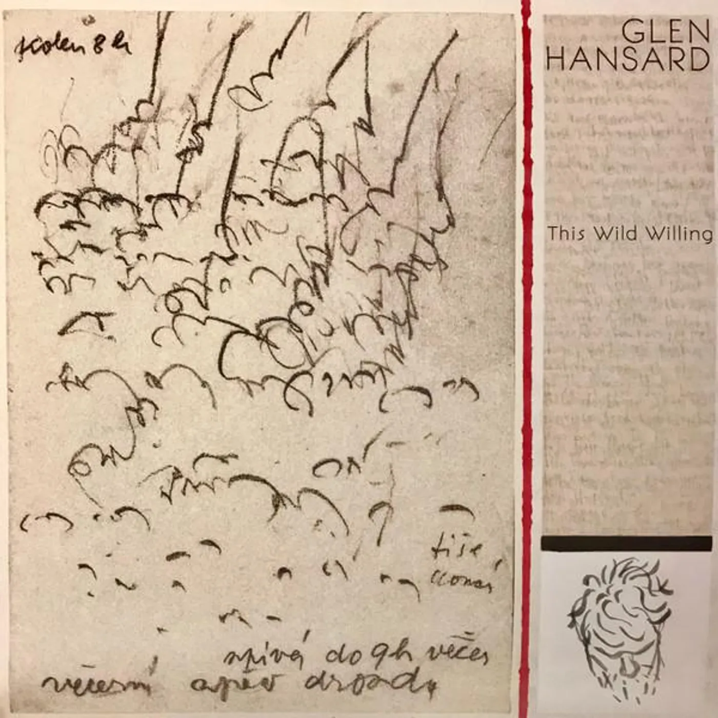 Glen Hansard THIS WILD WILLING Vinyl Record