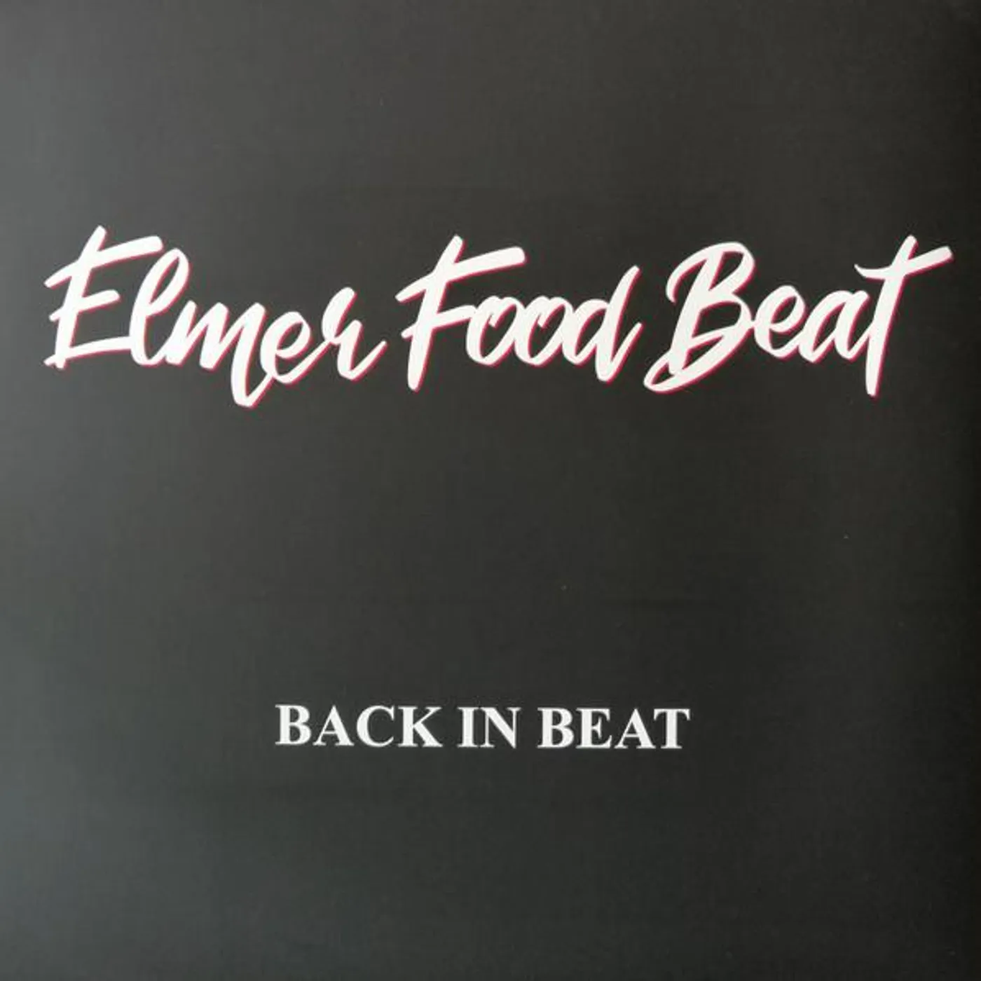 Elmer Food Beat Back in Beat Vinyl Record