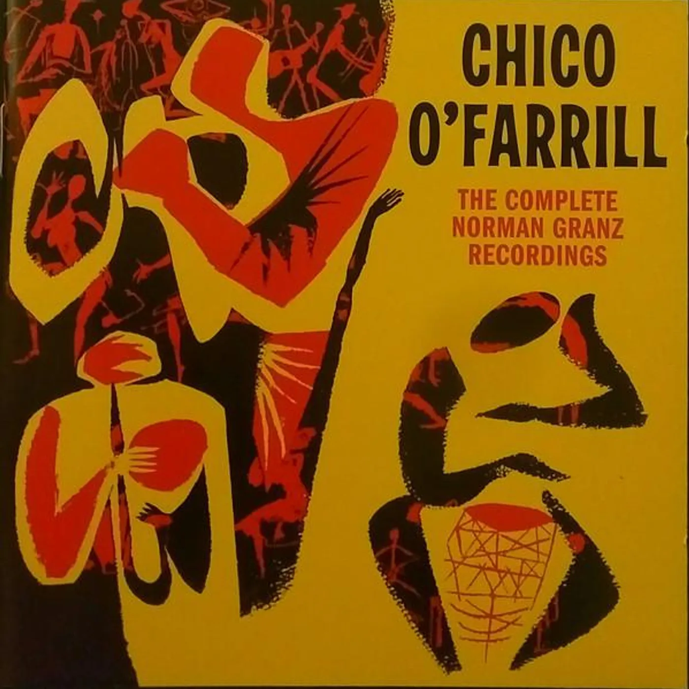 Chico O'Farrill COMPLETE NORMAN GRANZ RECORDINGS CD