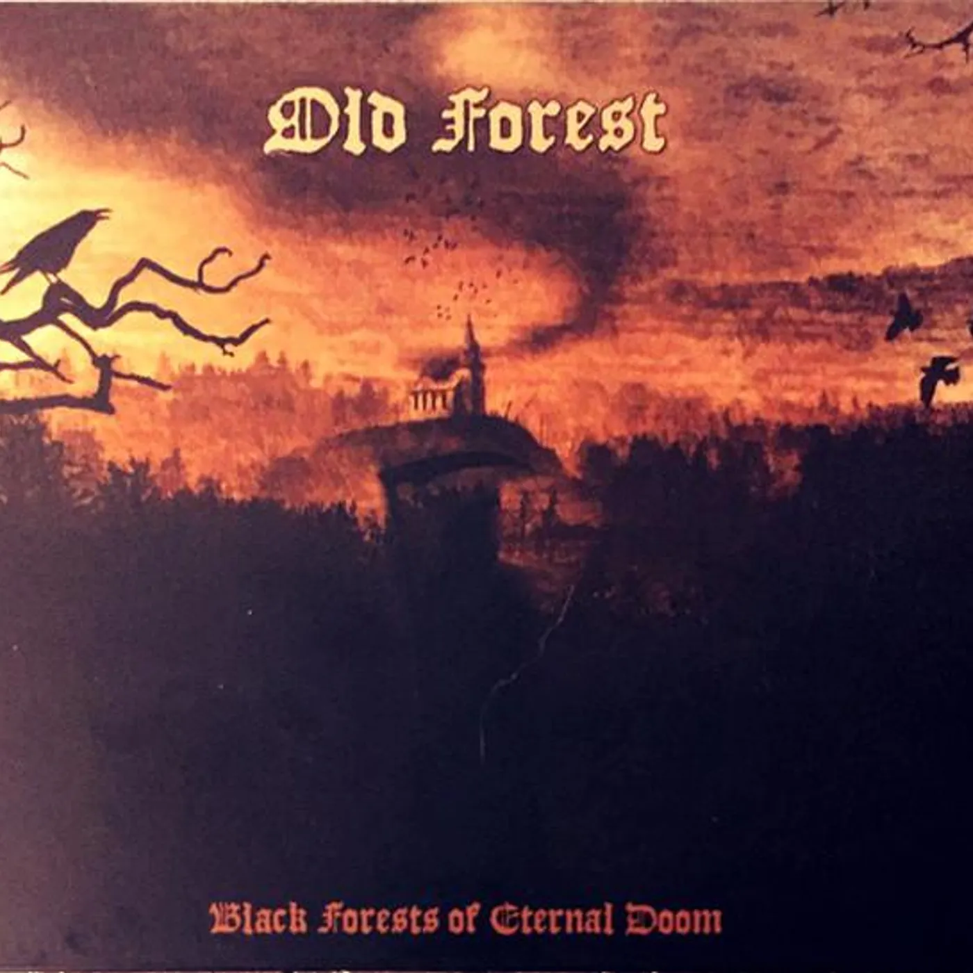 Old Forest BLACK FORESTS OF ETERNAL DOOM CD