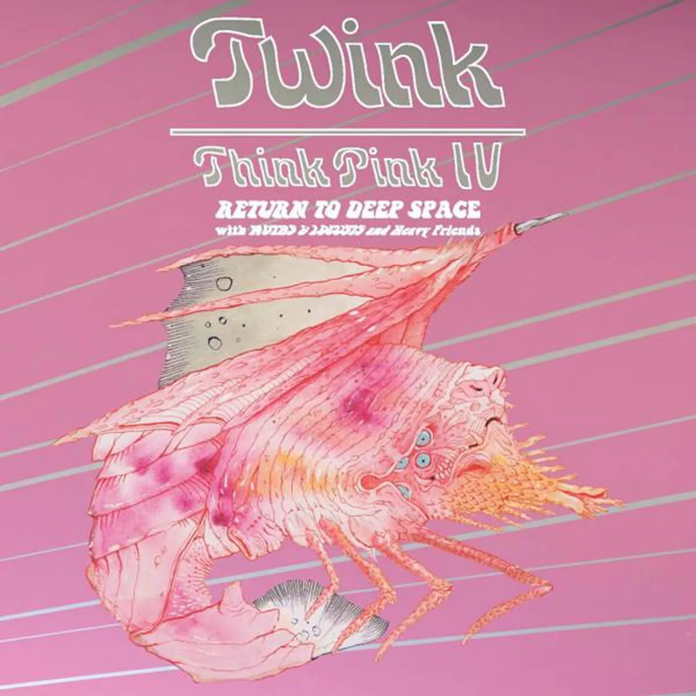 Twink Think Pink IV: Return to Deep Space Vinyl Record