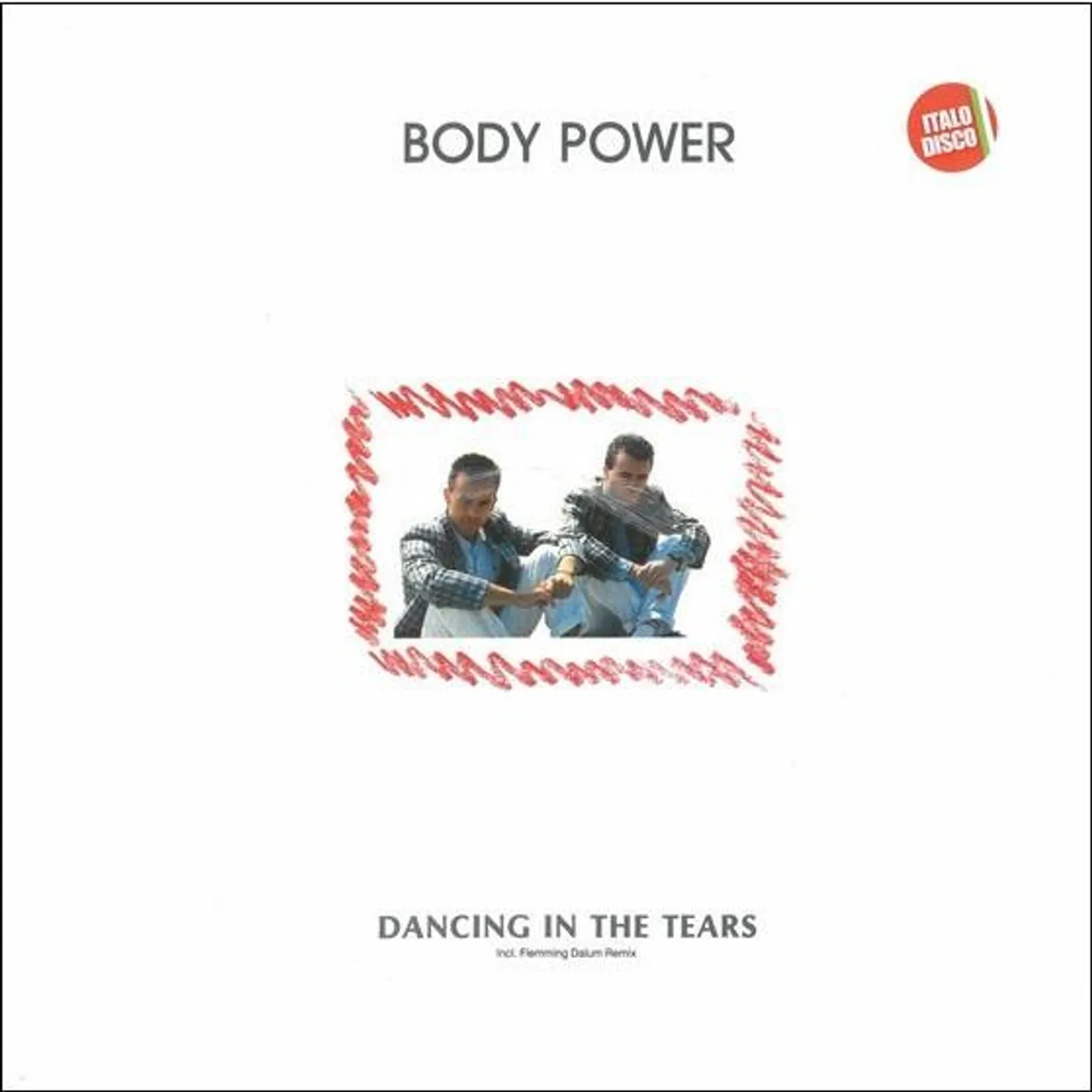 Body Power Dancing In The Tears Vinyl Record