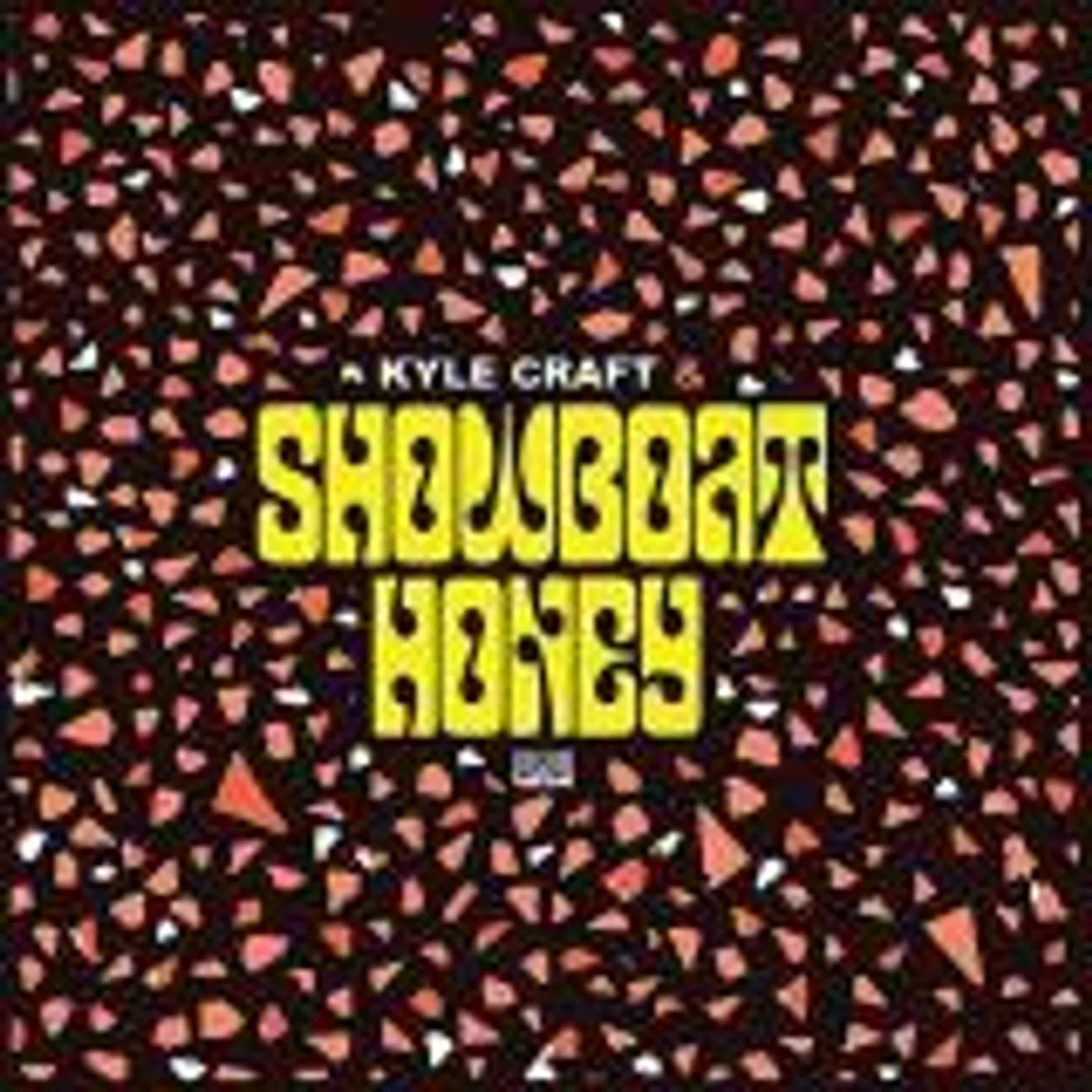 Kyle Craft Showboat Honey Vinyl Record