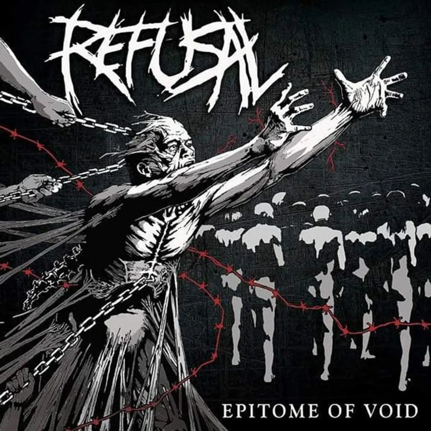 Refusal EPITOME OF VOID CD