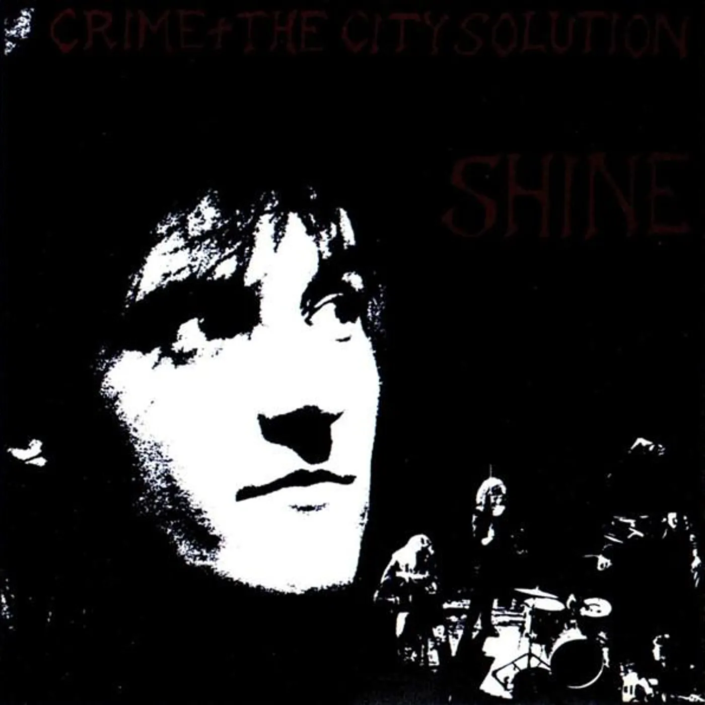 Crime & the City Solution SHINE CD