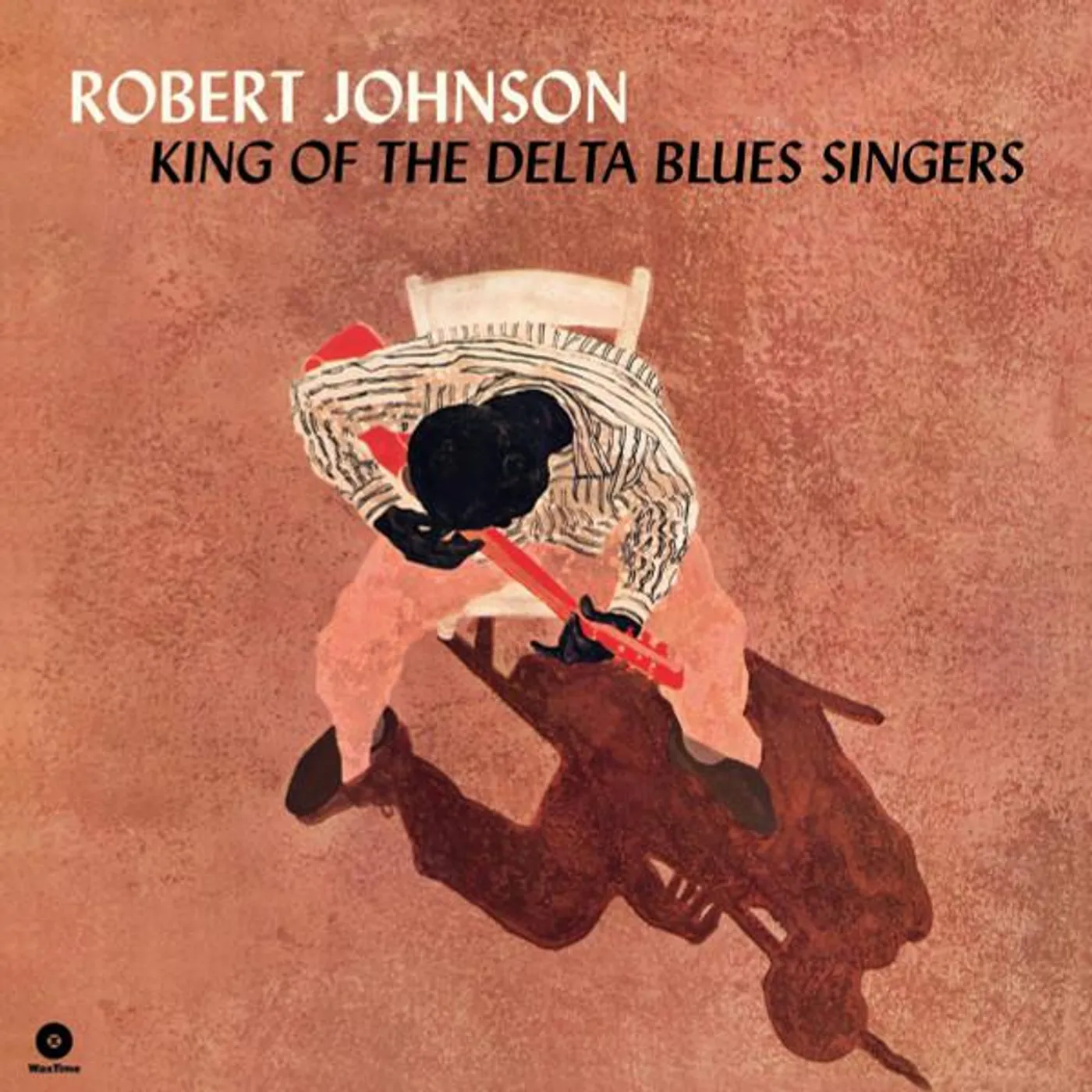 Robert Johnson King Of The Delta Blues Singers (2 Bonus Tracks/180G/Dmm/Limited) Vinyl Record