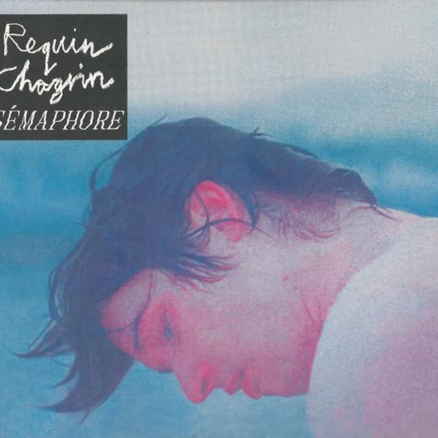 Requin Chagrin SEMAPHORE CD