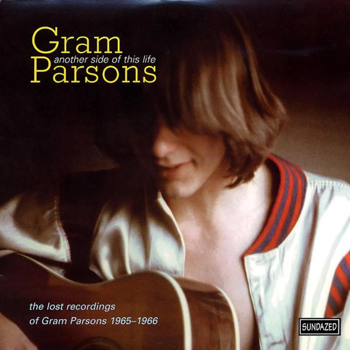 Gram Parsons ANOTHER SIDE OF THIS LIFE: LOST RECORDINGS 1965 - 66 Vinyl Record