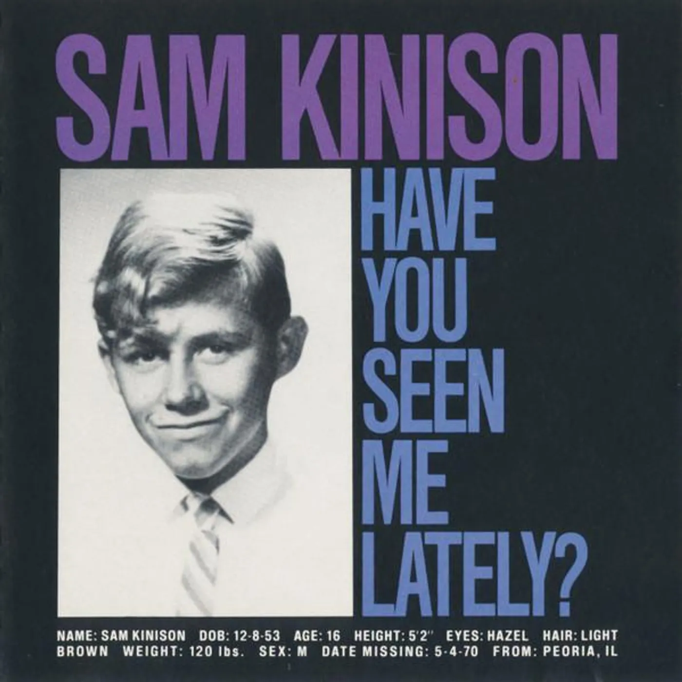 Sam Kinison HAVE YOU SEEN ME LATELY CD
