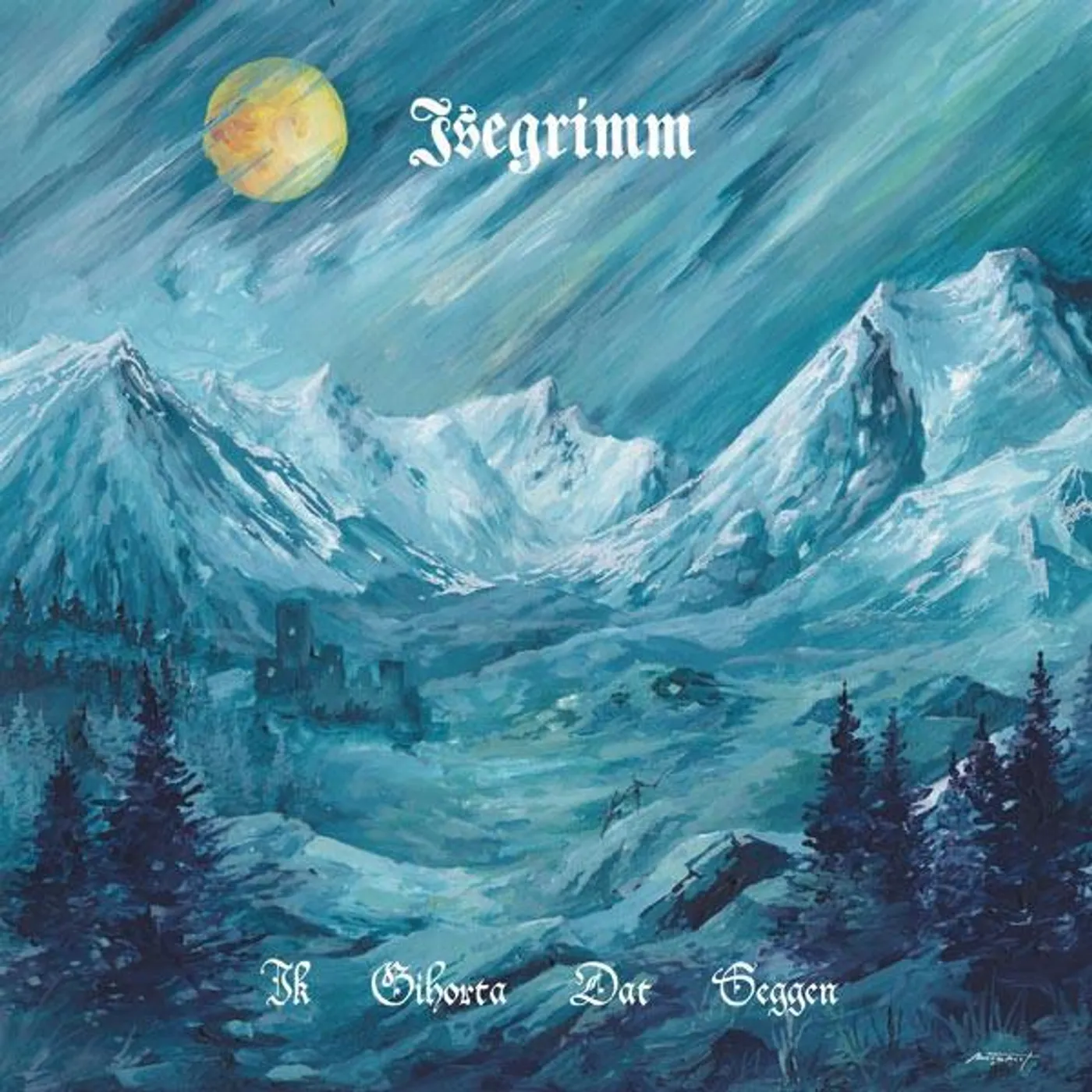 Isegrimm IK GIHORTA DAT SEGGEN CD