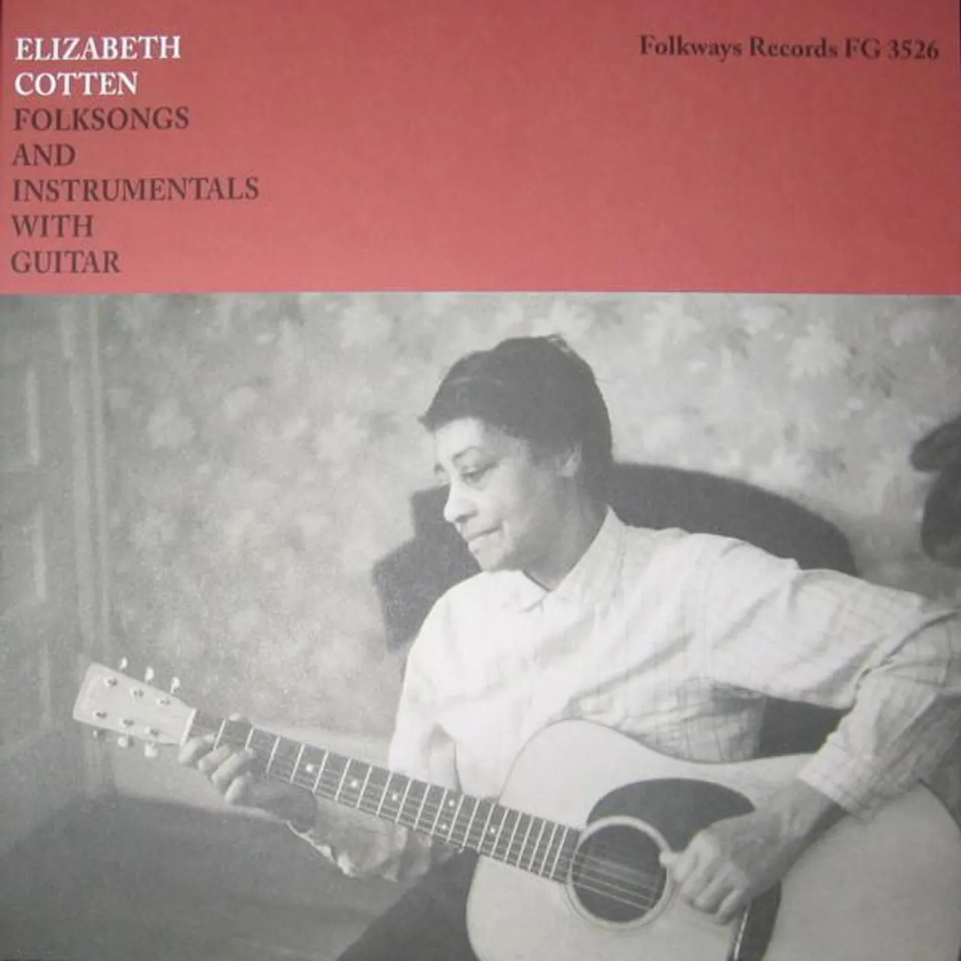 Elizabeth Cotten FOLKSONGS & INSTRUMENTALS WITH GUITAR Vinyl Record