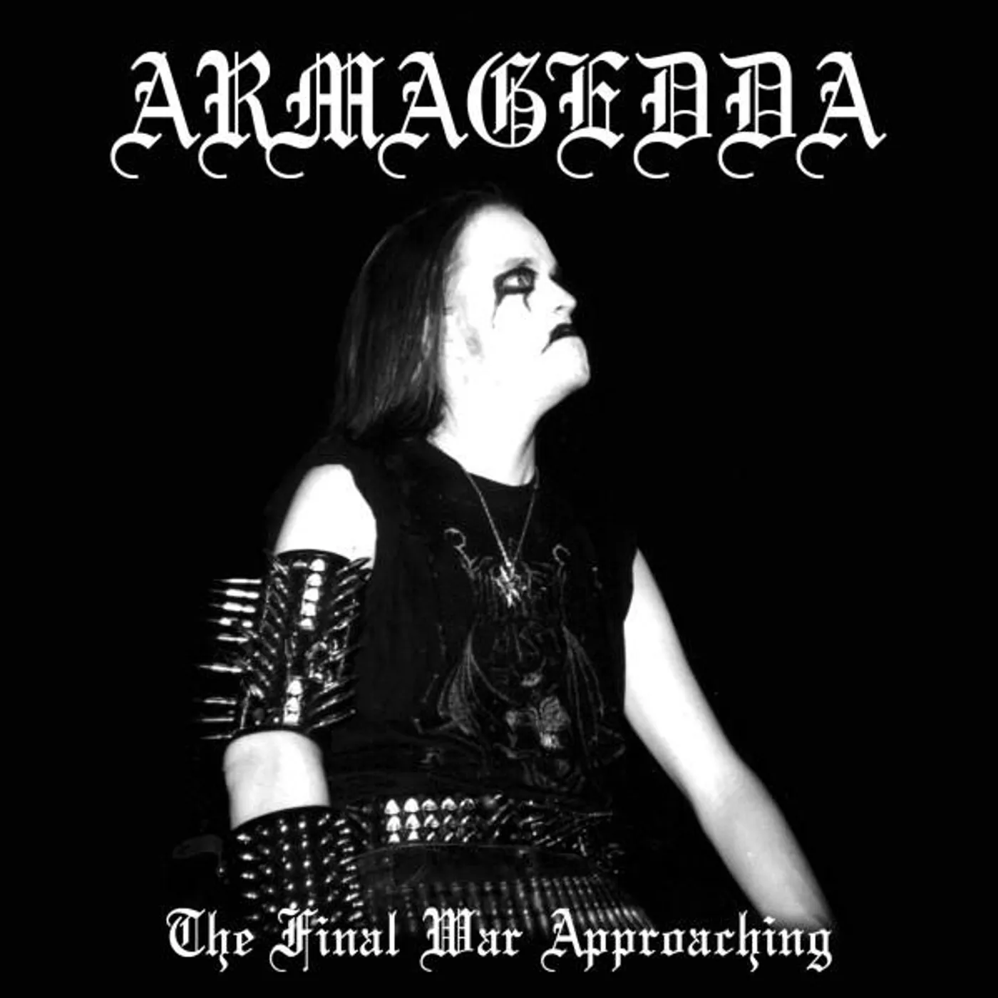 Armagedda FINAL WAR APPROACHING CD