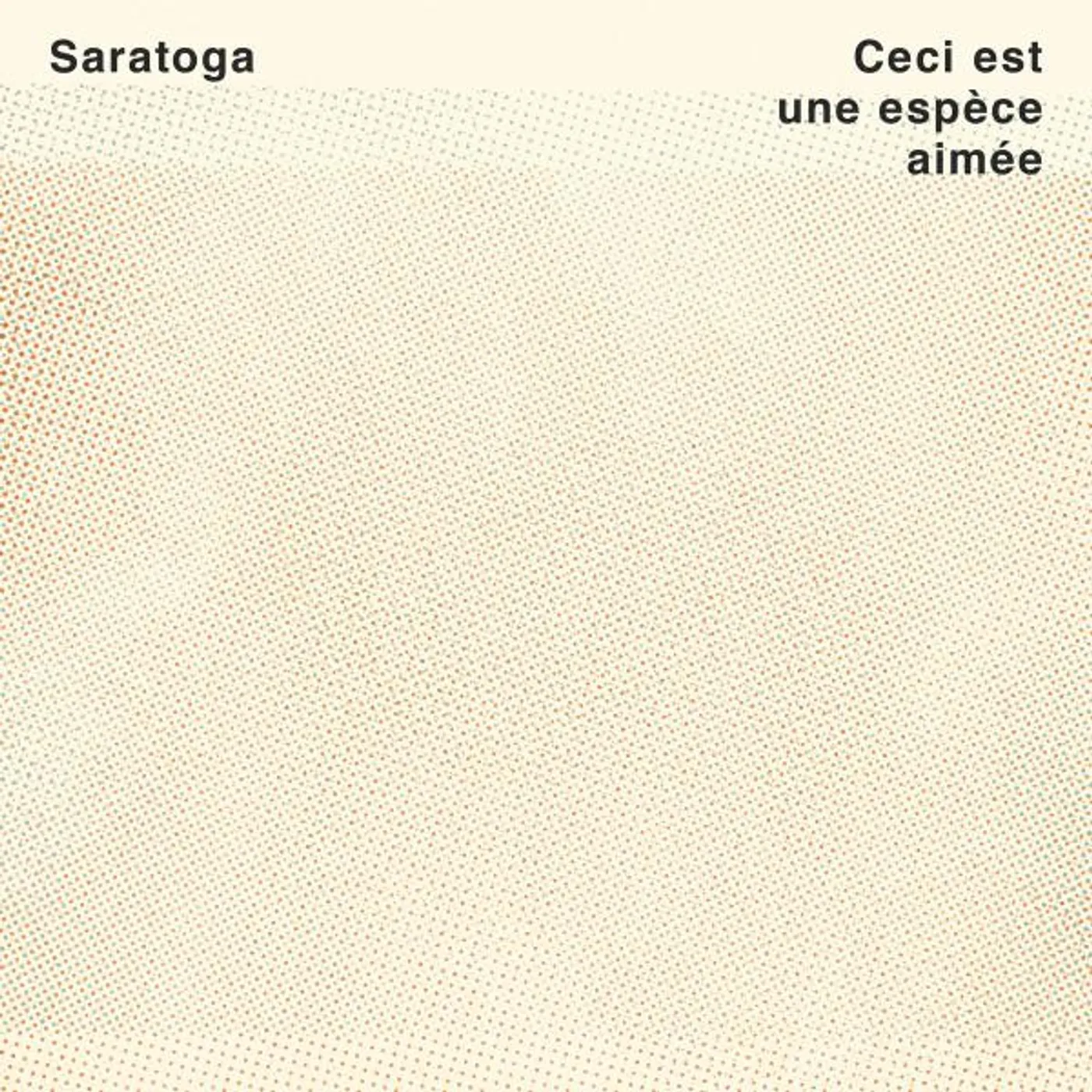 Saratoga CECI EST UNE ESPECE AIMEE Vinyl Record