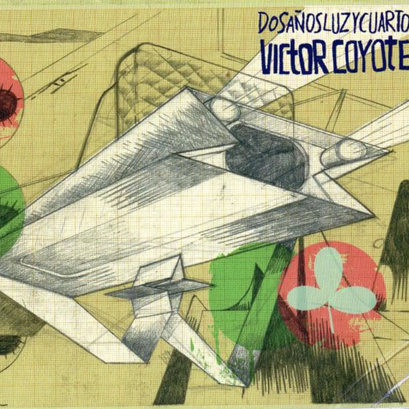 Victor Coyote DOS ANOS LUZ Y CUARTO CD