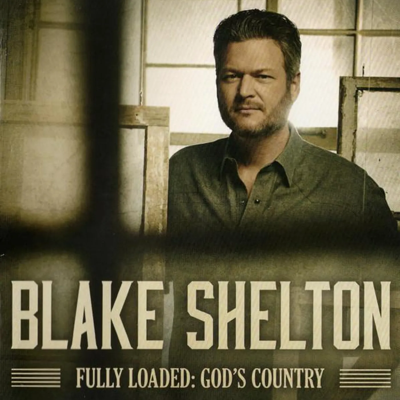 Blake Shelton FULLY LOADED: GOD'S COUNTRY CD