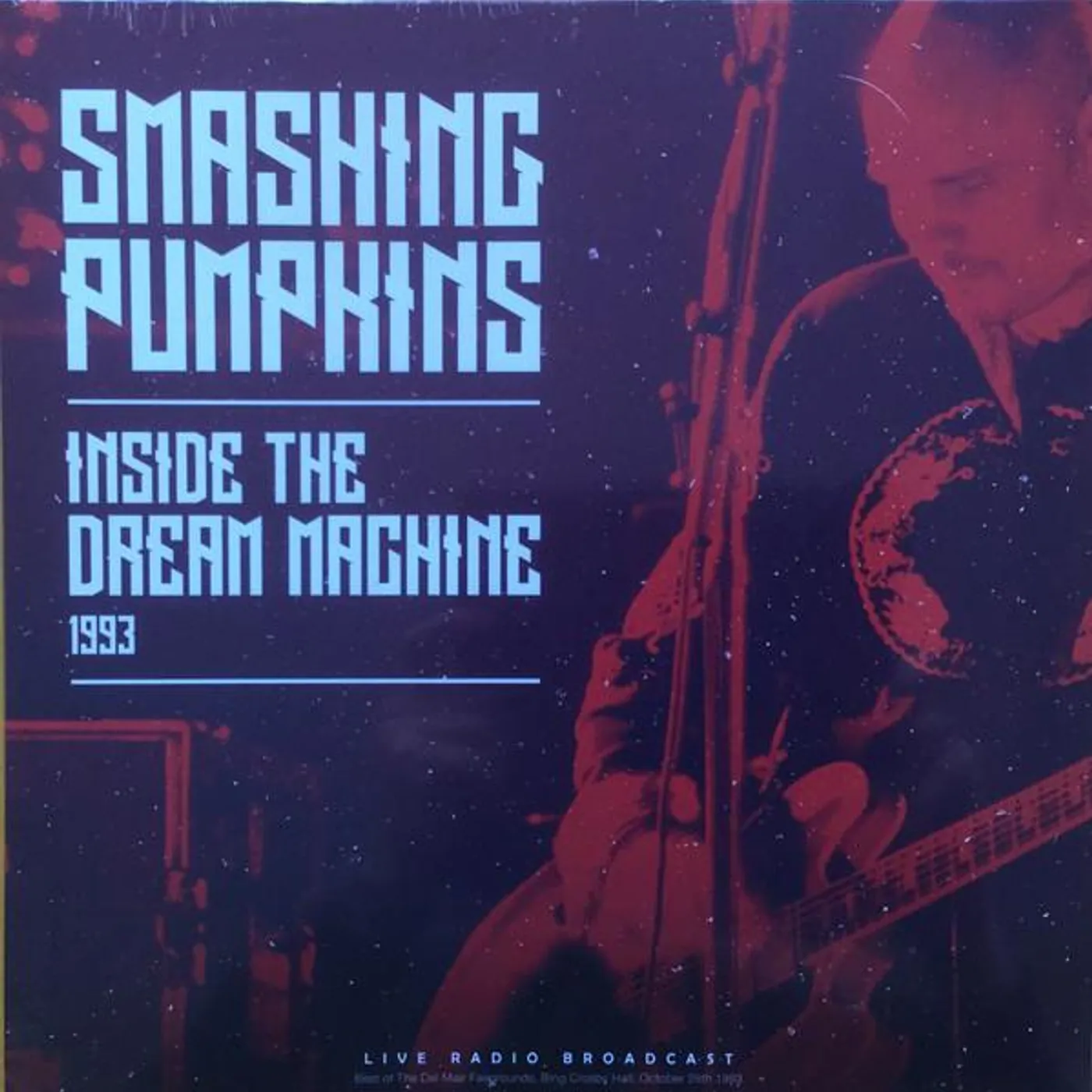 The Smashing Pumpkins INSIDE THE DREAM MACHINE 1993 Vinyl Record