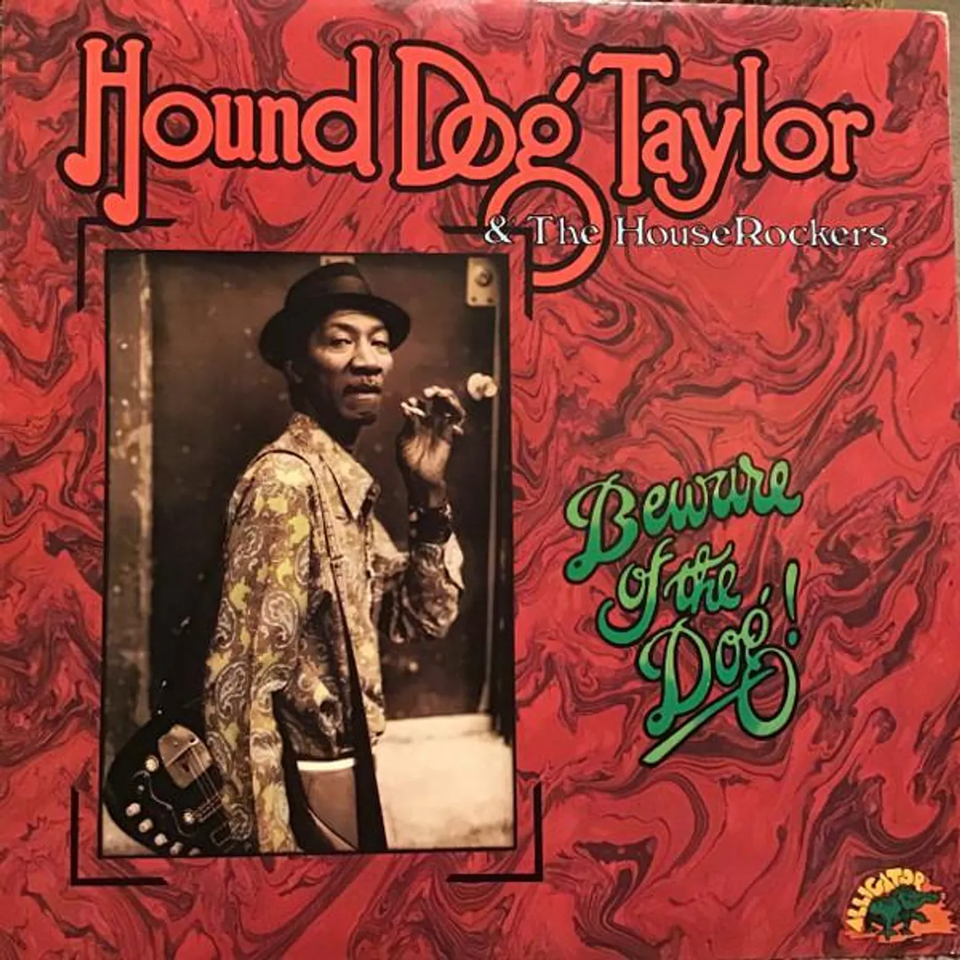Hound Dog Taylor BEWARE OF THE DOG Vinyl Record