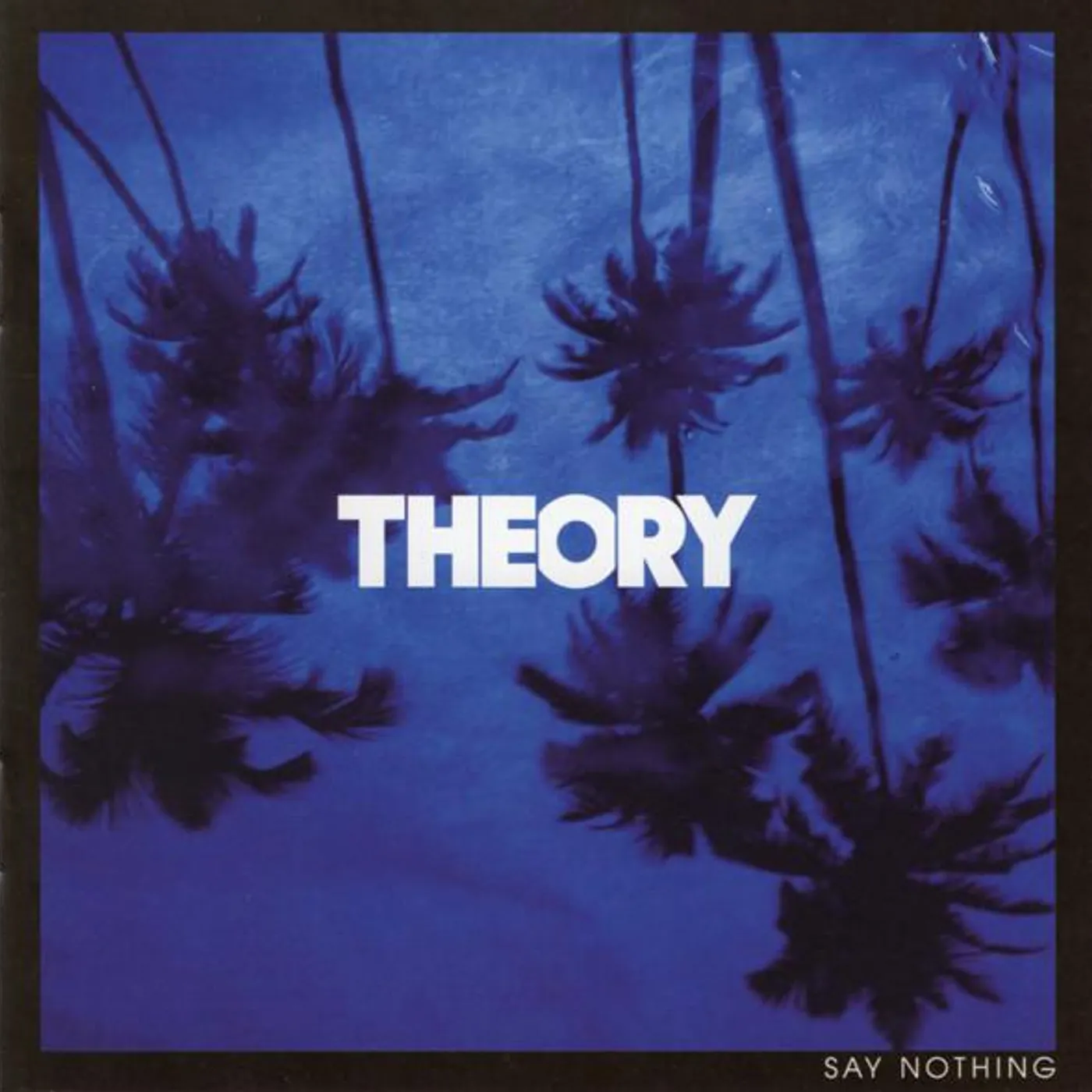 Theory of a Deadman SAY NOTHING CD