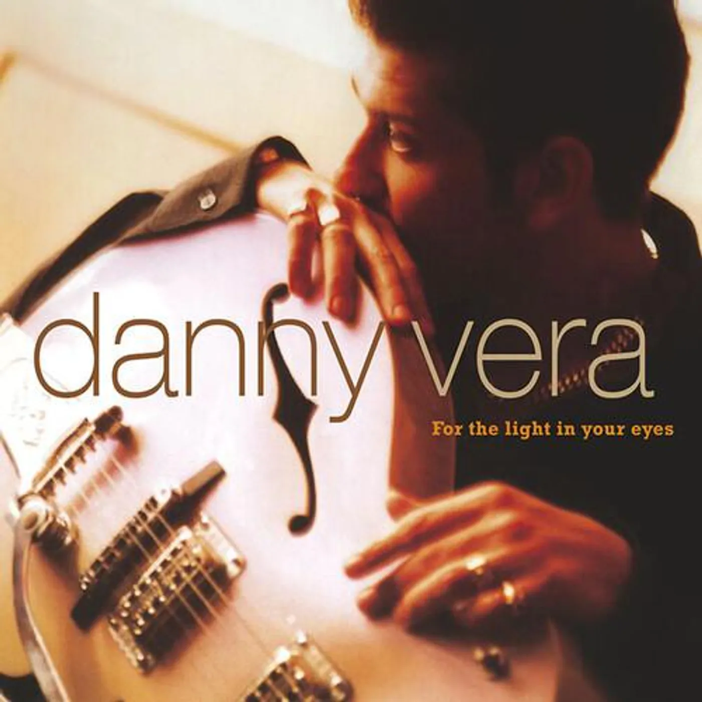 Danny Vera FOR THE LIGHT IN YOUR EYES (IMPORT) CD