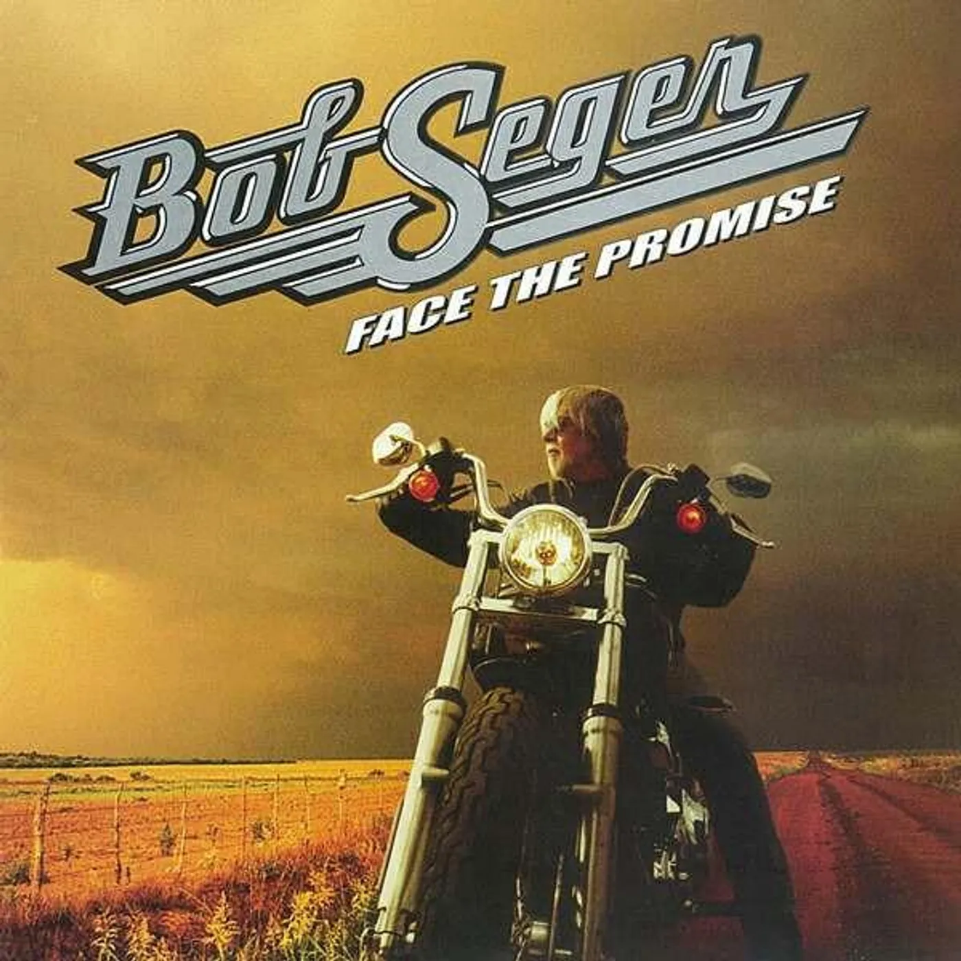 Bob Seger & The Silver Bullet Band FACE PROMISE CD