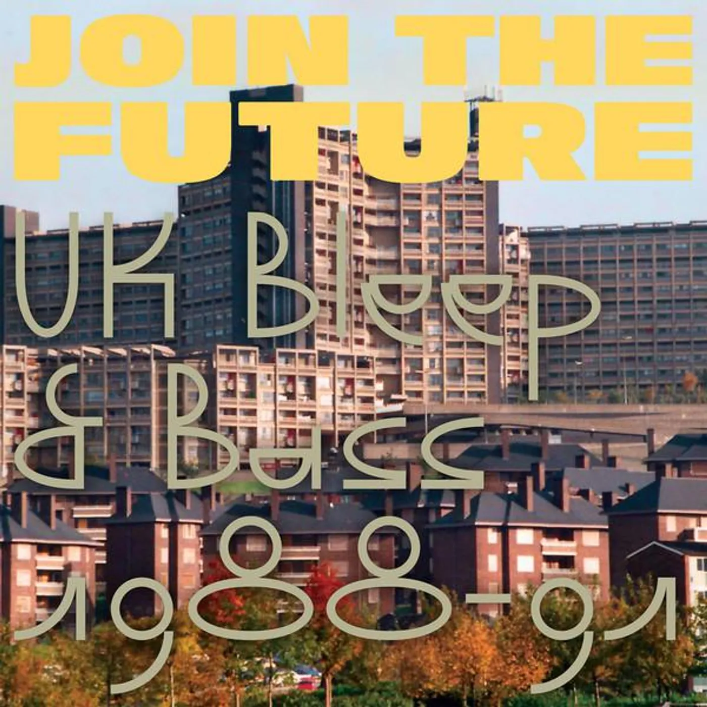 JOIN THE FUTURE: UK BLEEP & BASS 1988-1991 / VAR Vinyl Record