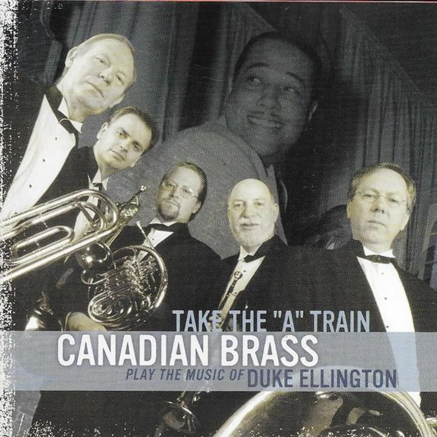 Canadian Brass TAKE THE A TRAIN: BEST OF DUKE ELLINGTON CD
