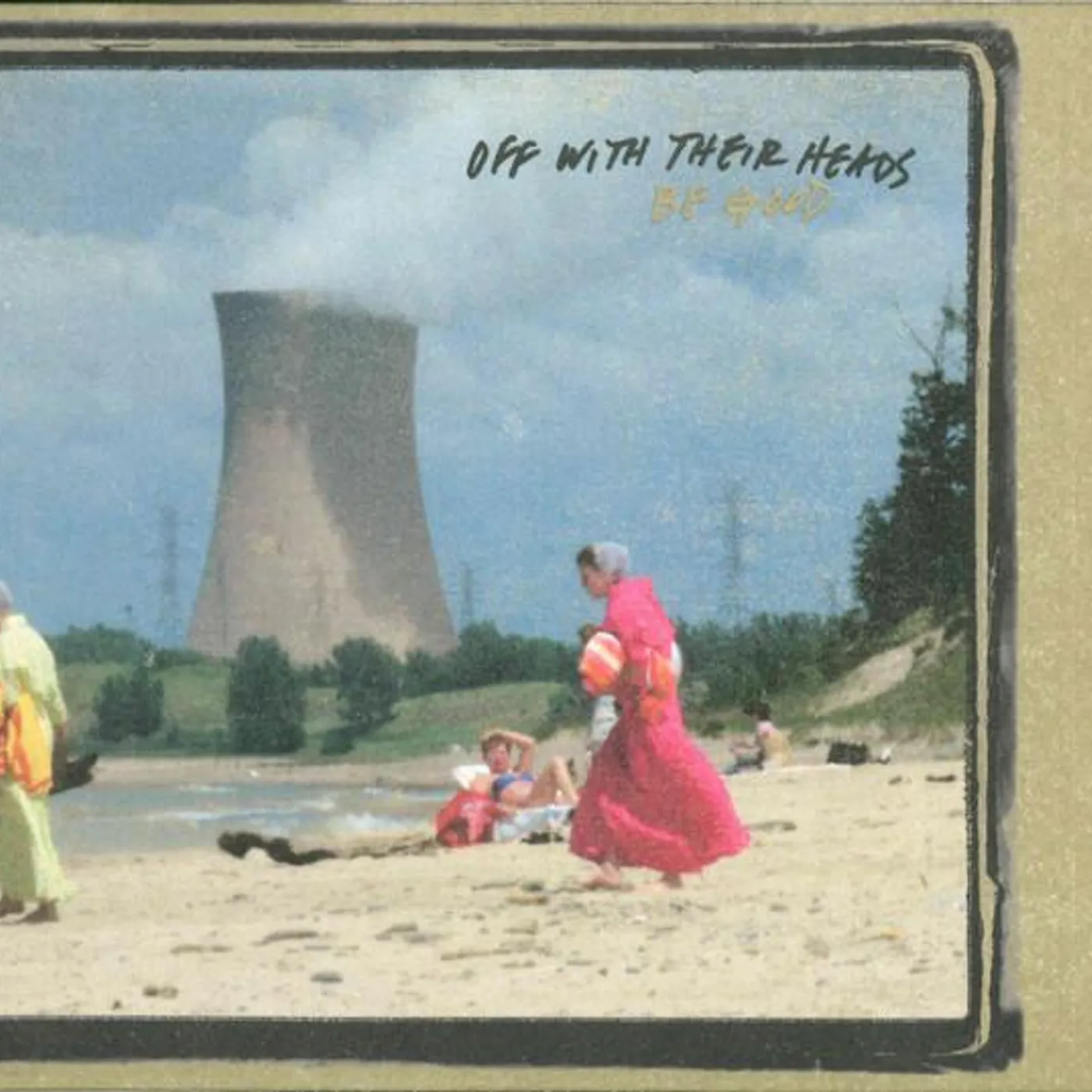 Off With Their Heads BE GOOD CD