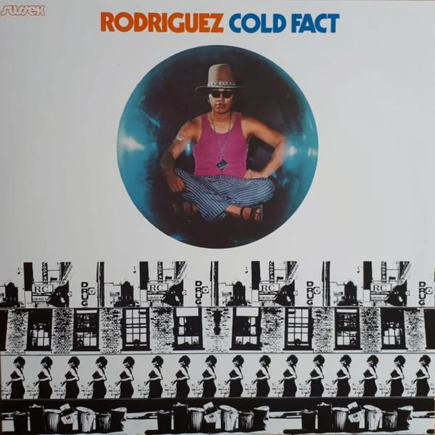 Rodríguez Cold Fact Vinyl Record
