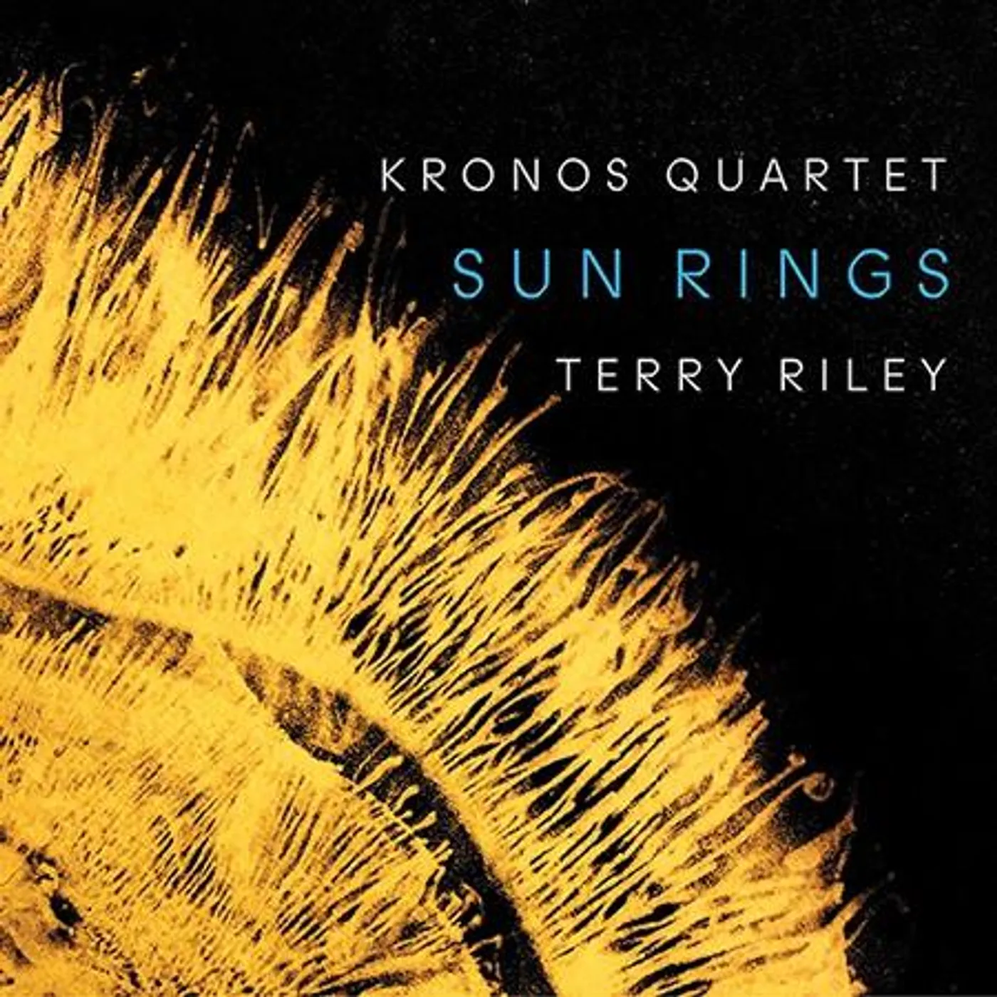 Kronos Quartet TERRY RILEY: SUN RINGS CD