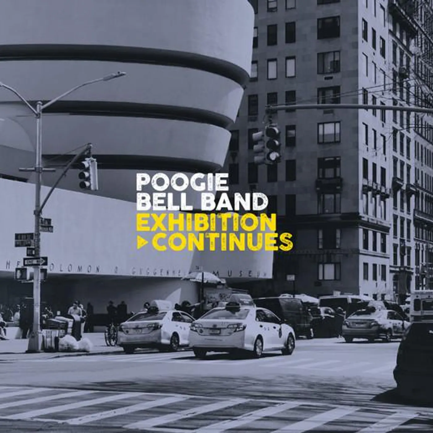 Poogie Bell Band EXHIBITION CONTINUES CD