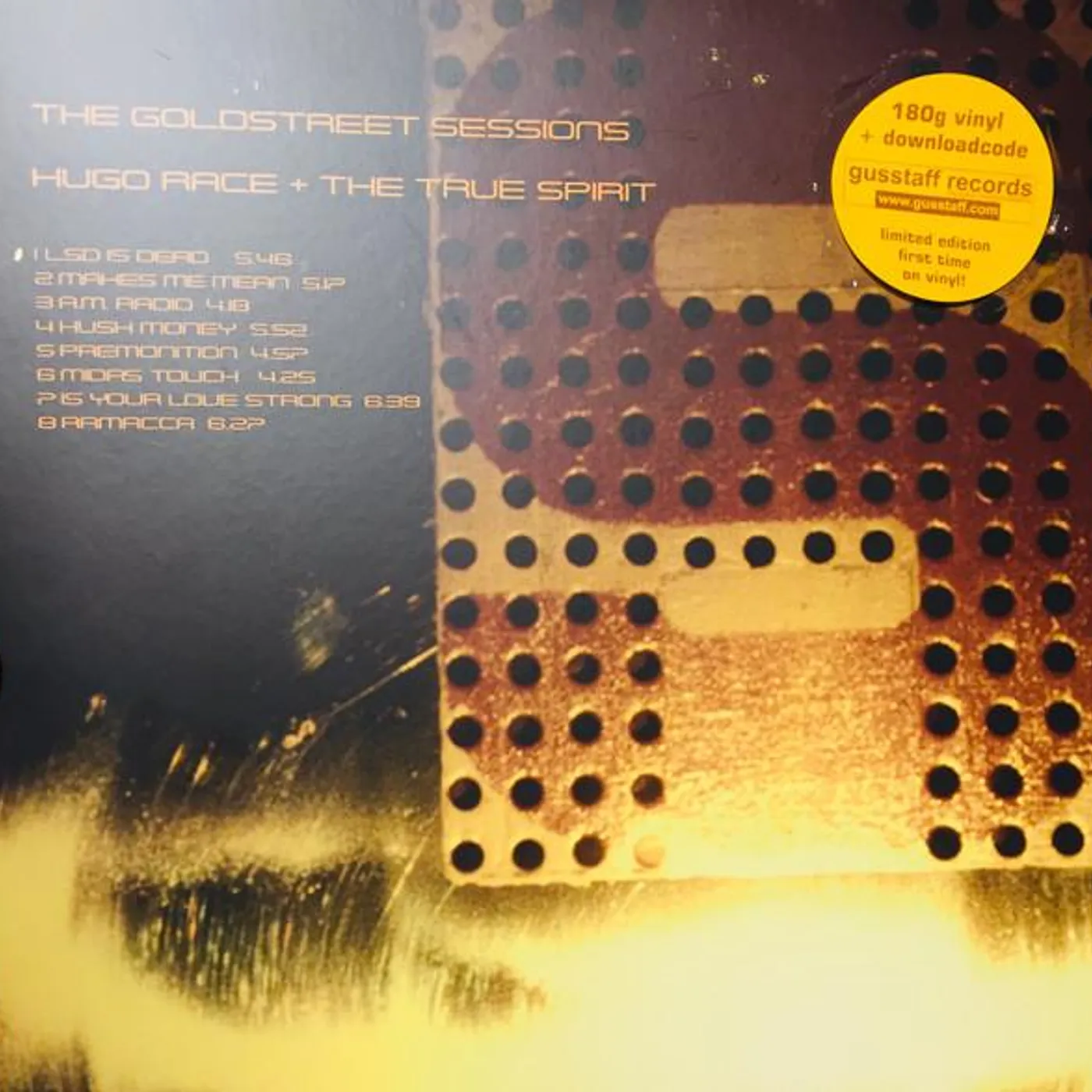 Hugo Race & The True Spirit GOLDSTREET SESSIONS Vinyl Record