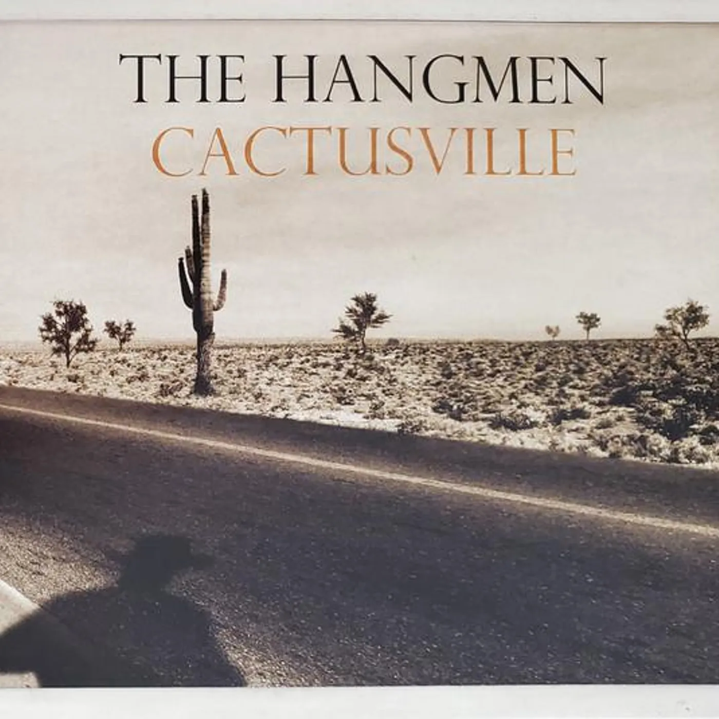 The Hangmen CACTUSVILLE CD