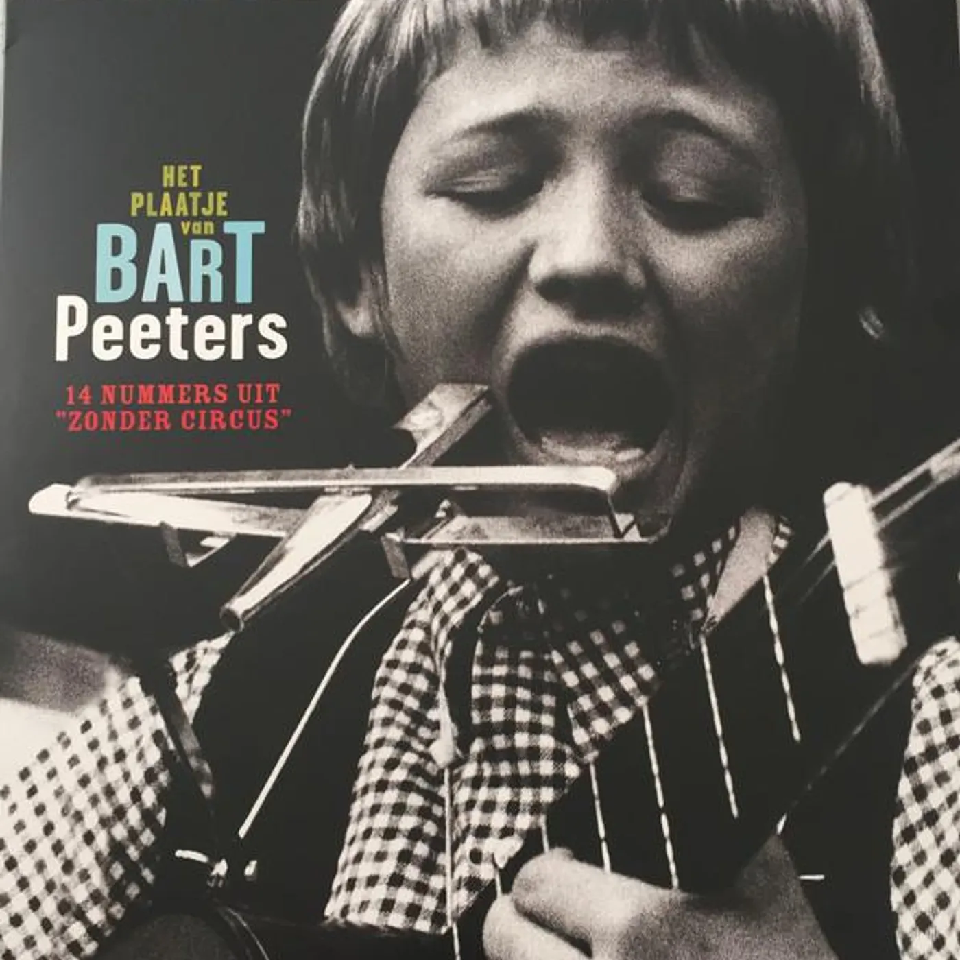 Bart Peeters HET PLAATJE VAN BART Vinyl Record