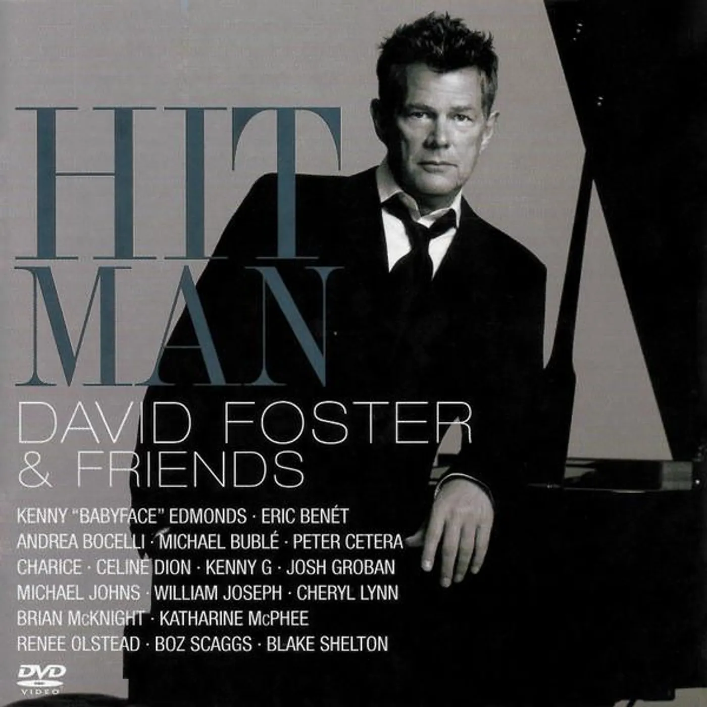 HIT MAN: DAVID FOSTER & FRIENDS CD