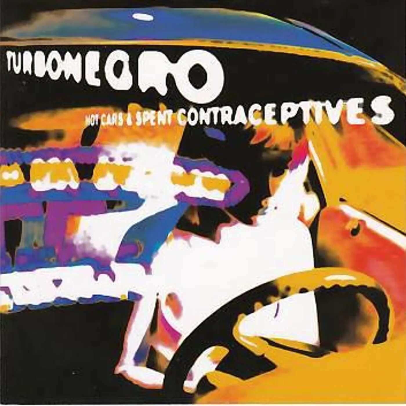 Turbonegro HOT CARS & USED CONTRACEPTIVES CD
